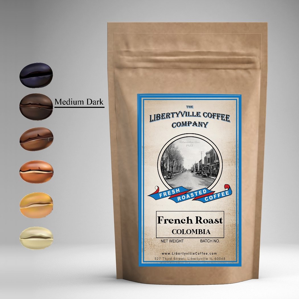 French Roast Colombian - The Libertyville Coffee Co.